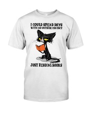I Could Spend Days With No Outside Contact Just Reading Books Classic T-Shirt tile
