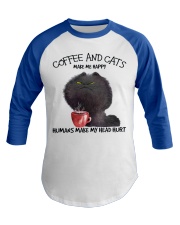 Coffee And Cats Make Me Happy Baseball Tee tile