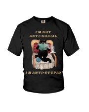 I'm Not Anti Social I'm Anti Stupid Youth T-Shirt tile