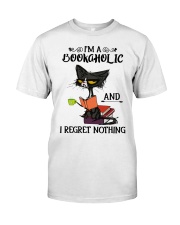 I'm A Bookaholic And I Regret Nothing Classic T-Shirt tile
