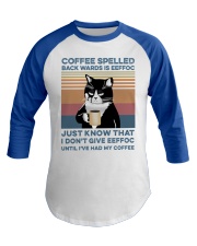 Coffee Spelled Backwards Is Eeffoc Baseball Tee tile