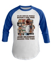 In My Dream World Books Are Baseball Tee tile
