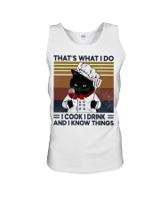 That's What I Do - I Cook I Drink And I Know Things Unisex Tank tile