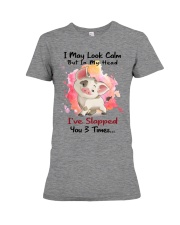 In My Head I've Slapped You 3 Times Premium Fit Ladies Tee tile