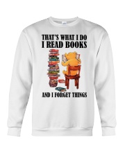 That's What I Do I Read Books And I Forget Things Crewneck Sweatshirt tile