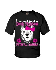I'm Not Just A Dog Person Pitbull Mommy Youth T-Shirt tile
