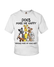 Dogs Make Me Happy - Humans Make My Head Hurt Youth T-Shirt tile