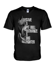 Save a Pitbull Euthanize A Dog Fighter V-Neck T-Shirt tile