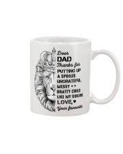 Thanks For Putting Up A Spoiled Ungrateful-To Dad Mug front