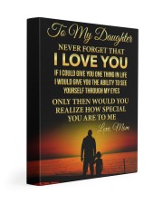 Daughter Never Forget That I Love You 11x14 Gallery Wrapped Canvas Prints front