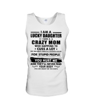 I Am Lucky Daughter I Have A Crazy Mom Unisex Tank thumbnail