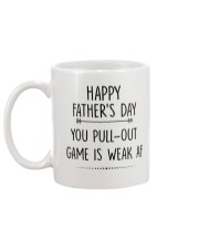 You Pull Out Game Is Weak Af Mug back