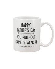 You Pull Out Game Is Weak Af Mug front