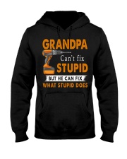 Grandpa Can Fix What Stupid Does Hooded Sweatshirt thumbnail