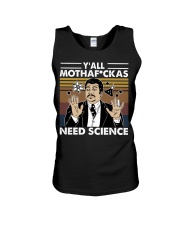 Y'all Motherfuckas Need Science Unisex Tank tile