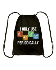 I Only Use Sarcasm Periodically Drawstring Bag tile