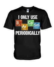 I Only Use Sarcasm Periodically V-Neck T-Shirt tile