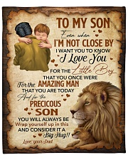 Even When Im Not Close By Lion Dad To Son Fleece Blanket - 50" x 60" front