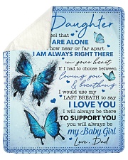 Never Feel That U Are Alone Dad To Daughter Sherpa Fleece Blanket - 50" x 60" thumbnail