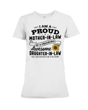 I Am A Proud MIL Of A Freaking Awesome DIL Premium Fit Ladies Tee thumbnail