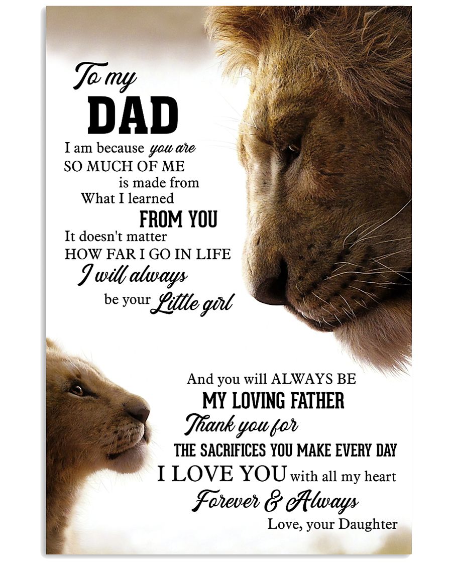 To My Dad I Love you With All My Heart 11x17 Poster