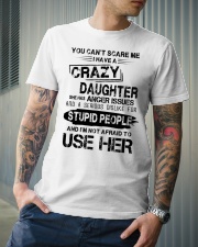I Have A Crazy Daughter Classic T-Shirt lifestyle-mens-crewneck-front-6