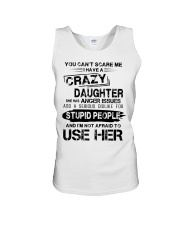 I Have A Crazy Daughter Unisex Tank thumbnail