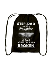 Step Dad And Daughter A Bond That Can't Be Broken Drawstring Bag thumbnail