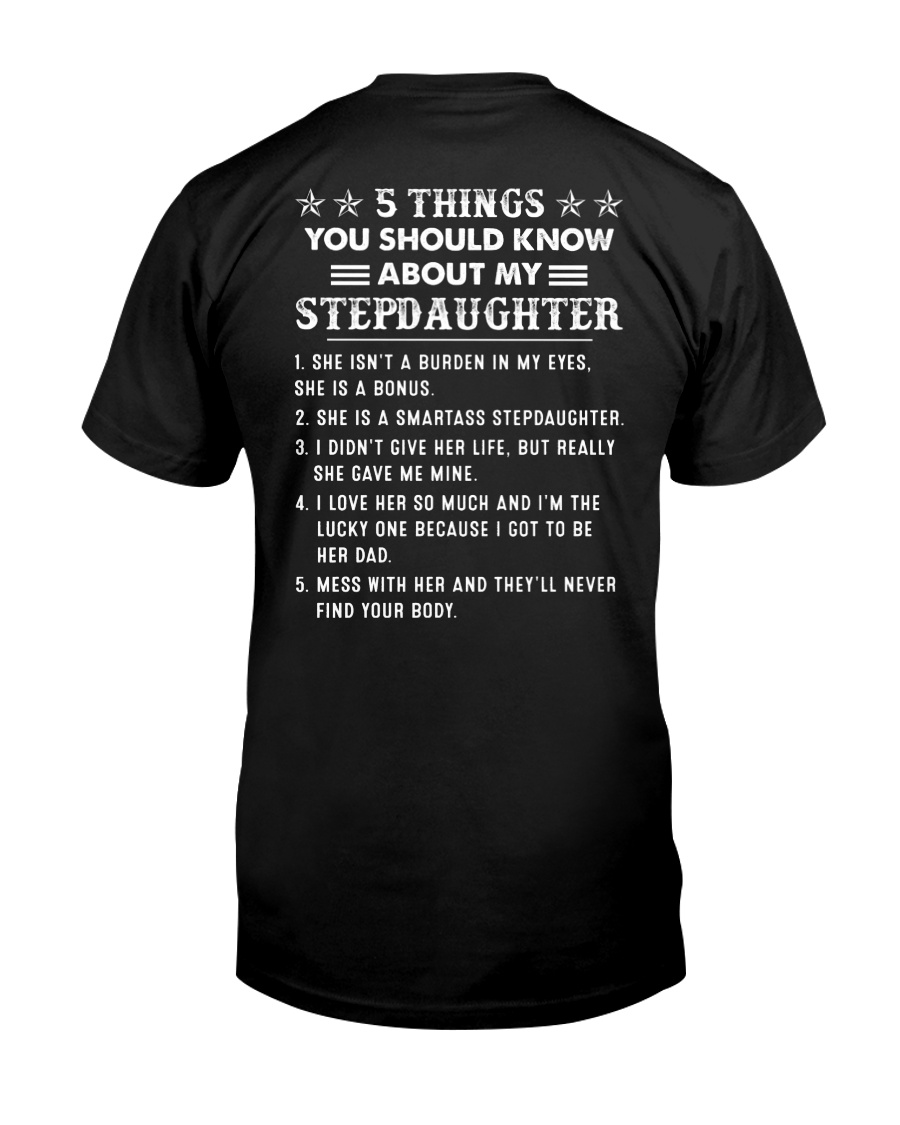 5 Things You Should Know About My StepDaughter Classic T-Shirt
