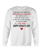 We're Not Biologically Related Happy Father's Day Crewneck Sweatshirt thumbnail