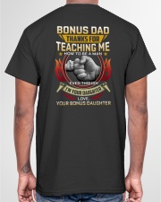 Bonus Dad Thanks For Teaching Me How To Be A Man Classic T-Shirt garment-tshirt-unisex-back-04