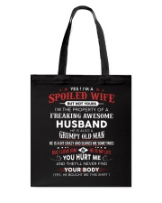 I'm A Spoiled Wife Have A Freaking Awesome Husband Tote Bag thumbnail