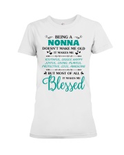 Being A Nonna Makes Me Blessed Premium Fit Ladies Tee thumbnail