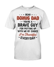 You're A Brave Guy I'm Thankful Everyday - For Dad Classic T-Shirt tile
