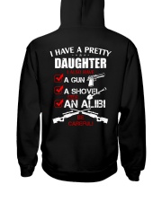 I have a pretty Daughter be careful Hooded Sweatshirt tile