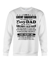 I'm Lucky Daughter - Dad To Daughter January Crewneck Sweatshirt tile