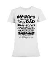 I'm Lucky Daughter - Dad To Daughter January Premium Fit Ladies Tee tile