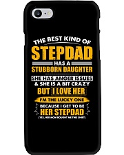The Best Kind Of Stepdad Has A Stubborn Daughter Phone Case thumbnail