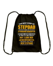 The Best Kind Of Stepdad Has A Stubborn Daughter Drawstring Bag thumbnail