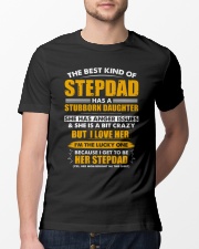 The Best Kind Of Stepdad Has A Stubborn Daughter Classic T-Shirt lifestyle-mens-crewneck-front-13