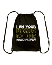 I Am Your Bonus Father Drawstring Bag tile