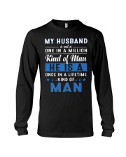 My Husband Is Not A One In A Million Kind Of Man Long Sleeve Tee thumbnail