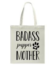 Badass Pupper Mother Tote Bag thumbnail