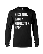 Husband Daddy Protector Hero Long Sleeve Tee thumbnail