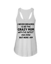 I Never Dreamed I'd Be This Crazy Mom Ladies Flowy Tank thumbnail
