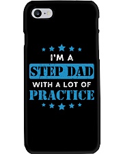 I'm A Step Dad With A Lot Of Practice Phone Case thumbnail