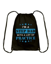 I'm A Step Dad With A Lot Of Practice Drawstring Bag thumbnail