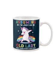 Assuming I'm An Old Lady Was Your First Mistake Mug tile