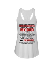 I'm Not A Perfect Daughter But My Dad Loves Me Ladies Flowy Tank tile