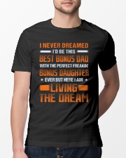 Never Dreamed I'd Be This Best Bonus Dad Classic T-Shirt lifestyle-mens-crewneck-front-13